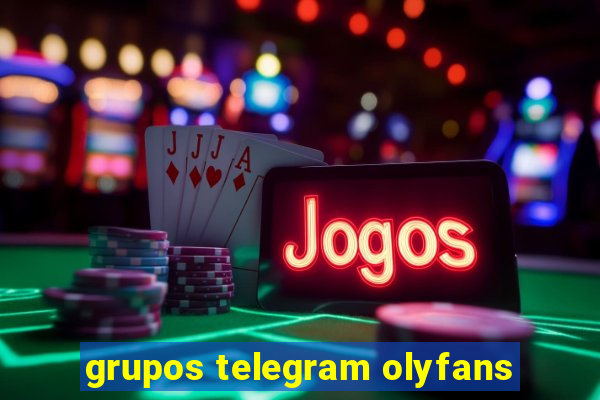 grupos telegram olyfans