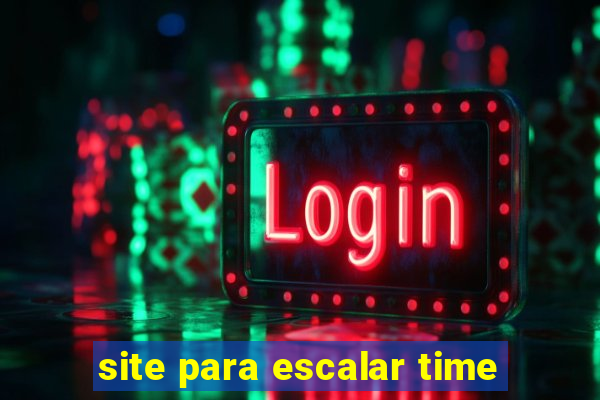 site para escalar time