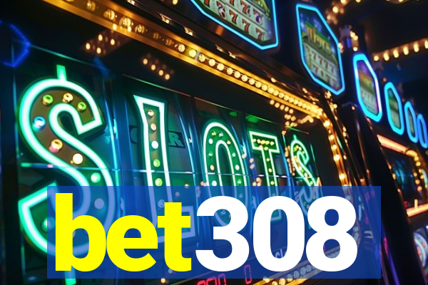 bet308