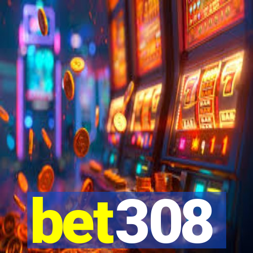 bet308