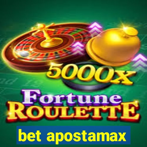 bet apostamax