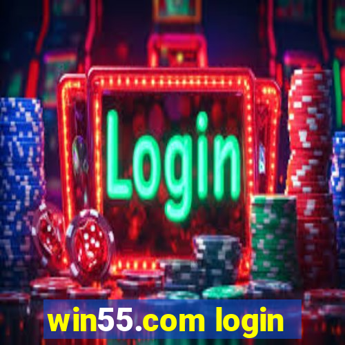 win55.com login