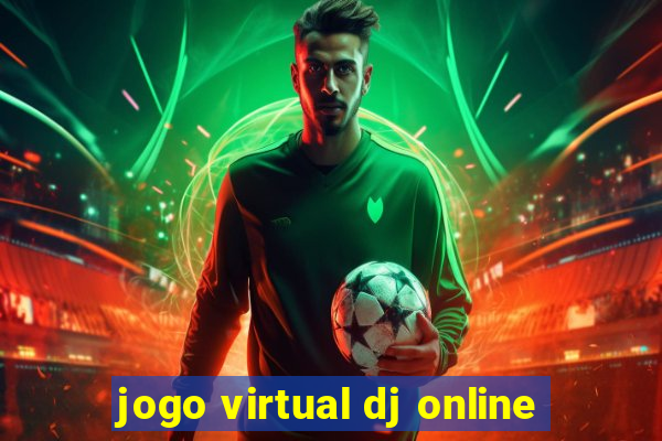 jogo virtual dj online