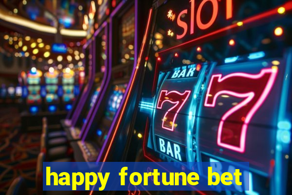 happy fortune bet