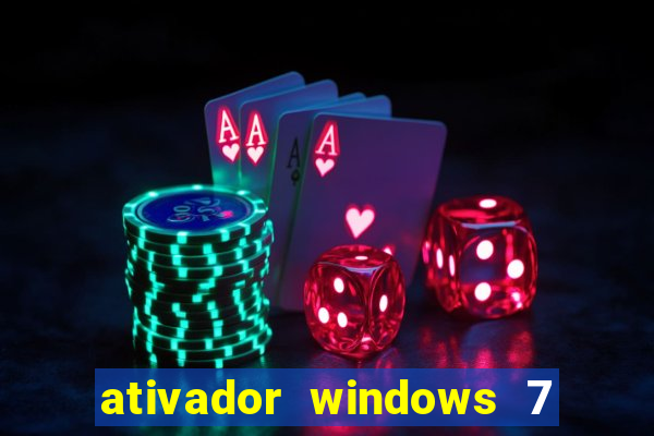 ativador windows 7 32 bits