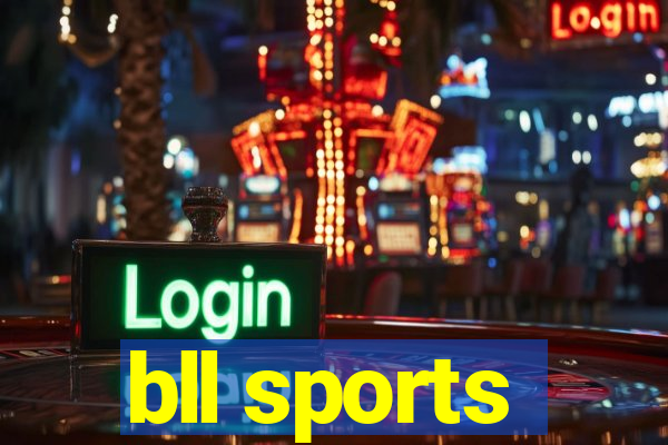 bll sports