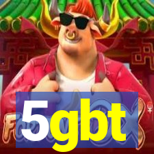 5gbt