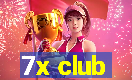 7x club