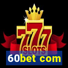 60bet com