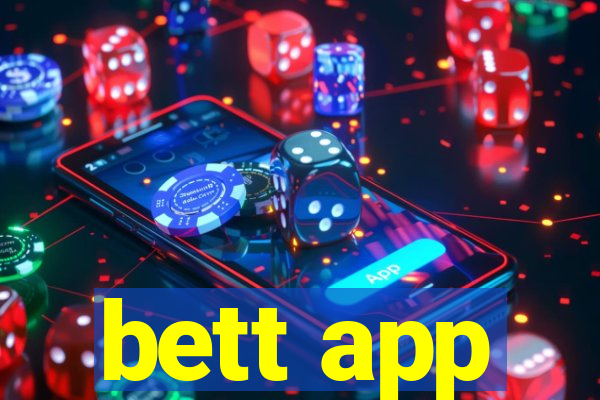 bett app