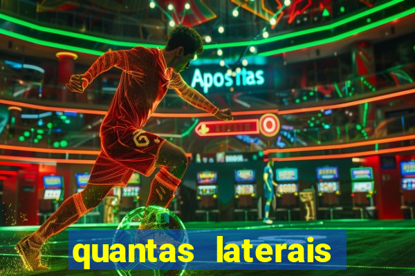 quantas laterais sai em um jogo