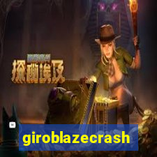 giroblazecrash