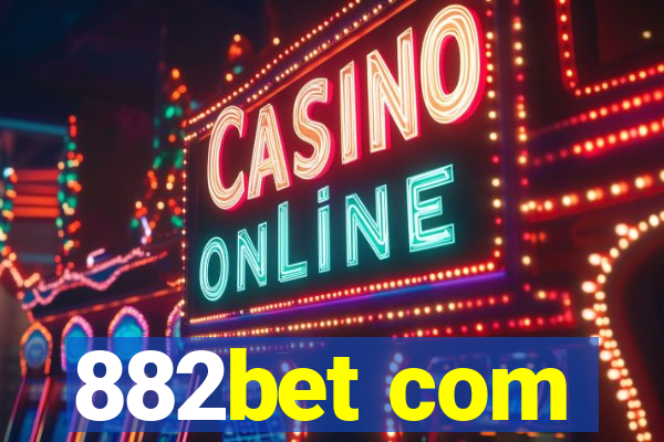 882bet com