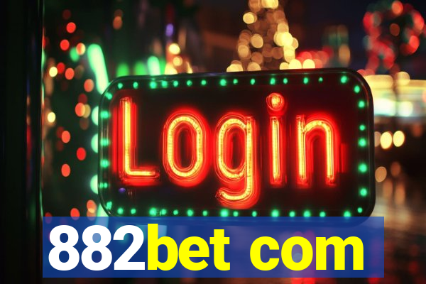 882bet com