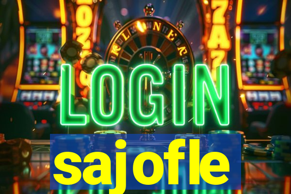 sajofle