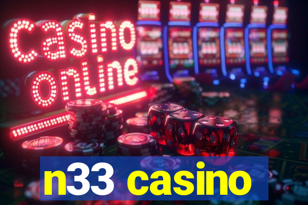 n33 casino