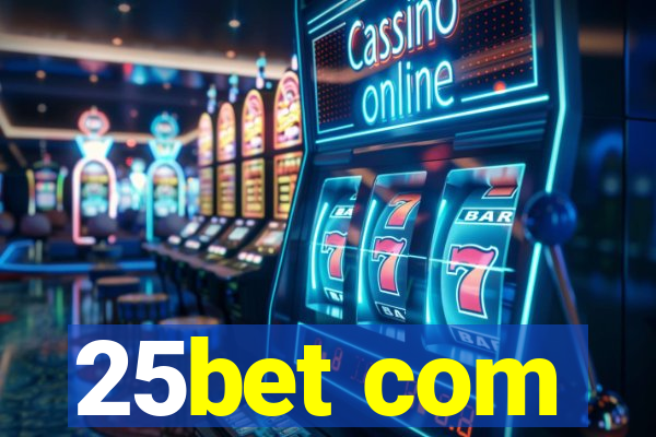 25bet com