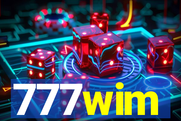 777wim