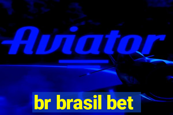 br brasil bet