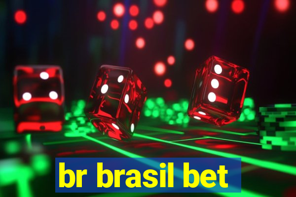 br brasil bet