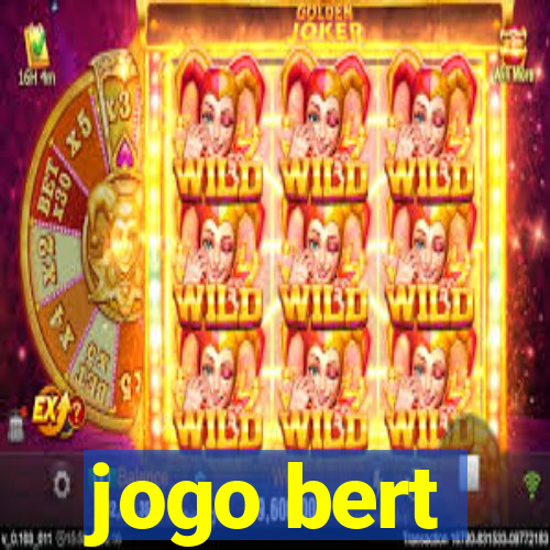 jogo bert