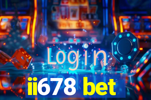 ii678 bet