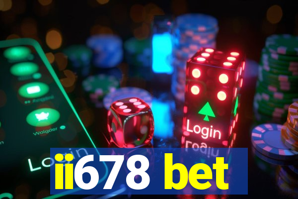 ii678 bet