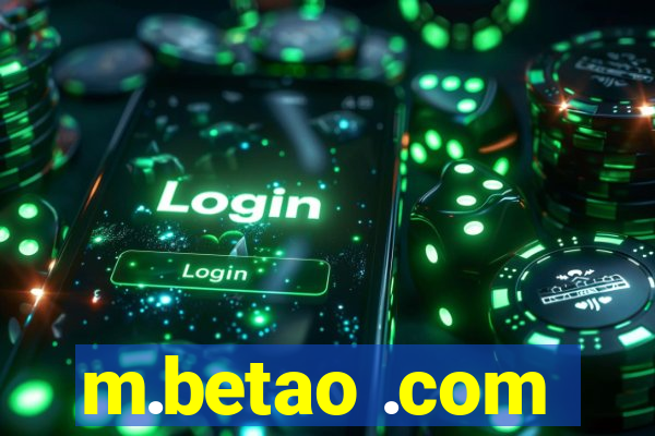 m.betao .com