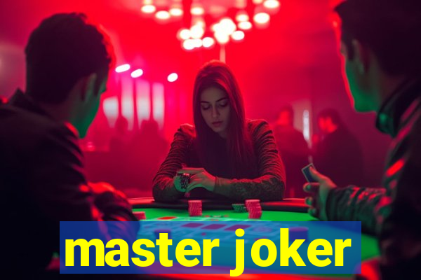 master joker