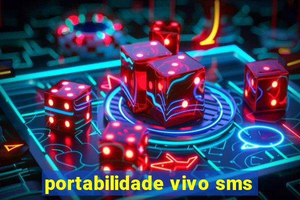 portabilidade vivo sms