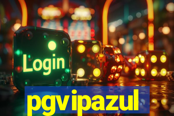 pgvipazul