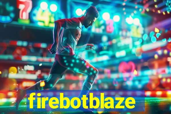 firebotblaze