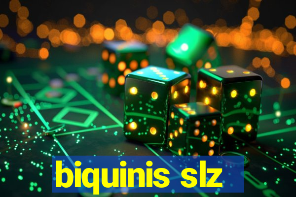 biquinis slz