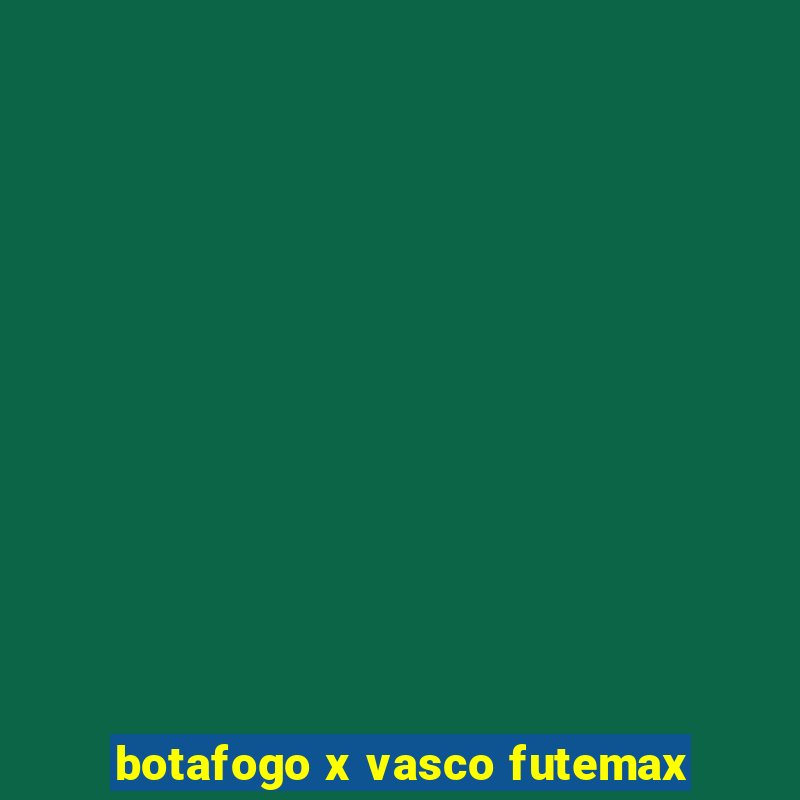 botafogo x vasco futemax