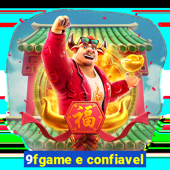 9fgame e confiavel