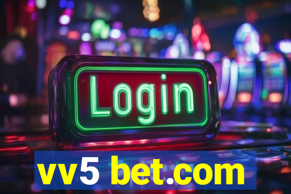 vv5 bet.com