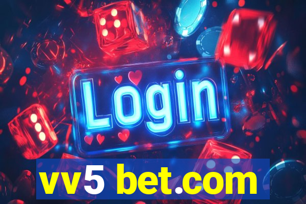 vv5 bet.com