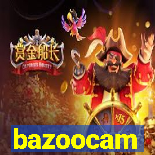 bazoocam