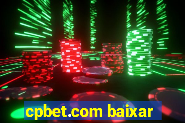 cpbet.com baixar