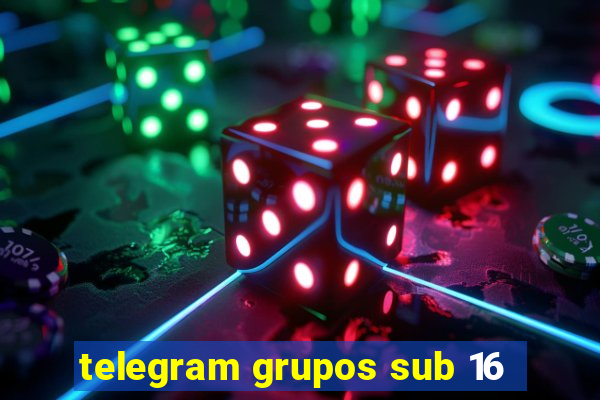 telegram grupos sub 16