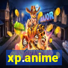 xp.anime