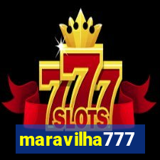 maravilha777