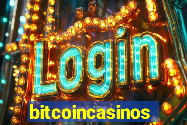 bitcoincasinos