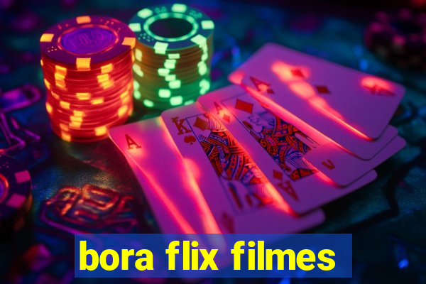 bora flix filmes