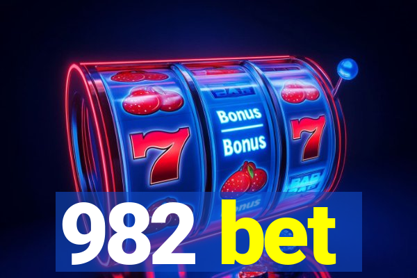 982 bet