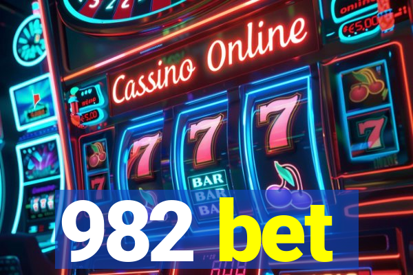 982 bet