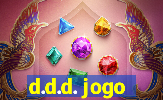 d.d.d. jogo