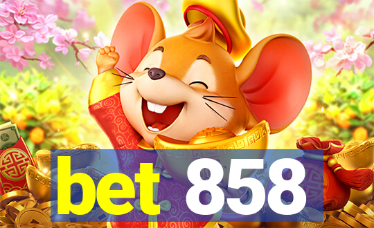 bet 858