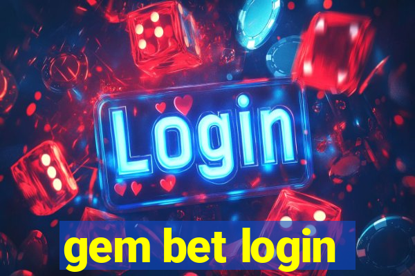 gem bet login