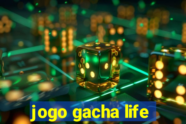 jogo gacha life